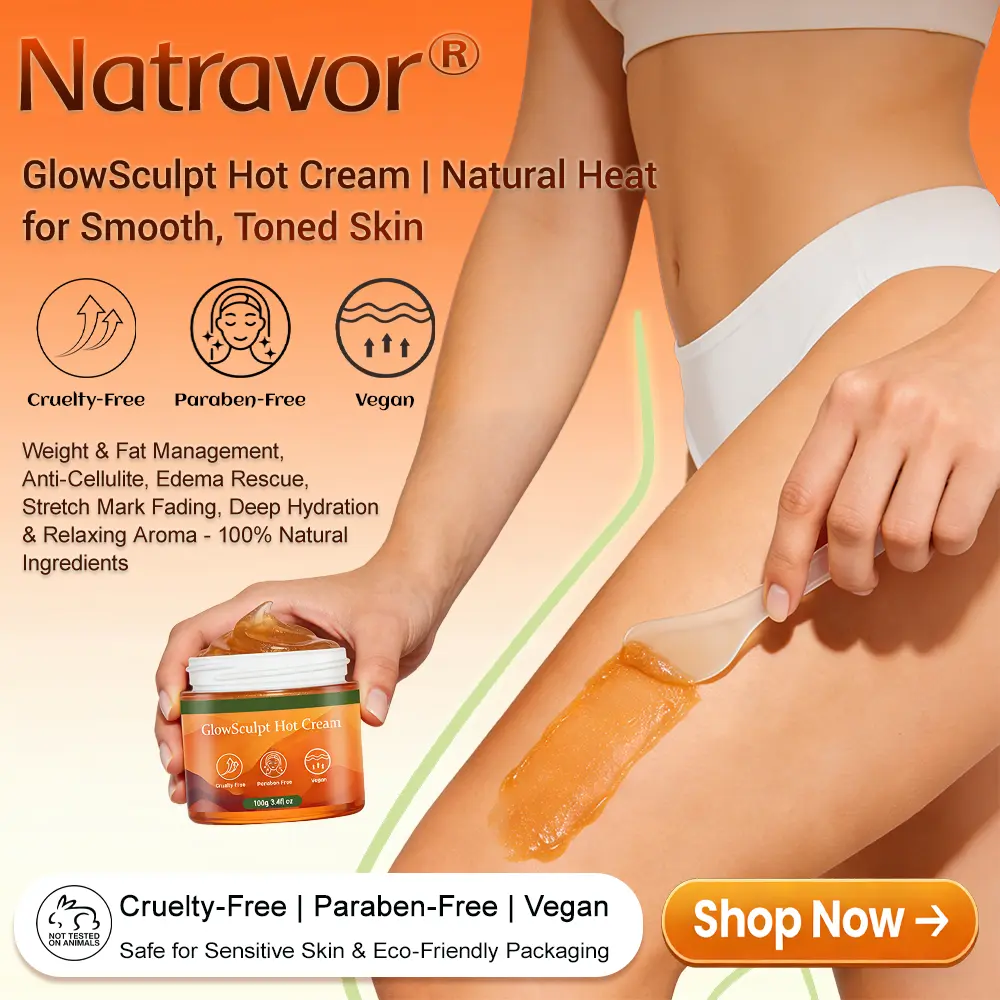 NATRAVOR® GlowSculpt Hot Cream | Weight & Fat Management, Anti-Cellulite, Edema Rescue, Stretch Mark Fading, Deep Hydration & Relaxing Aroma - 100% Natural Ingredients